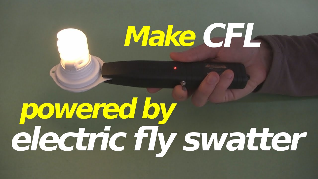 How to Make CFL Powered by Electric Fly Swatter/Racket Zapper