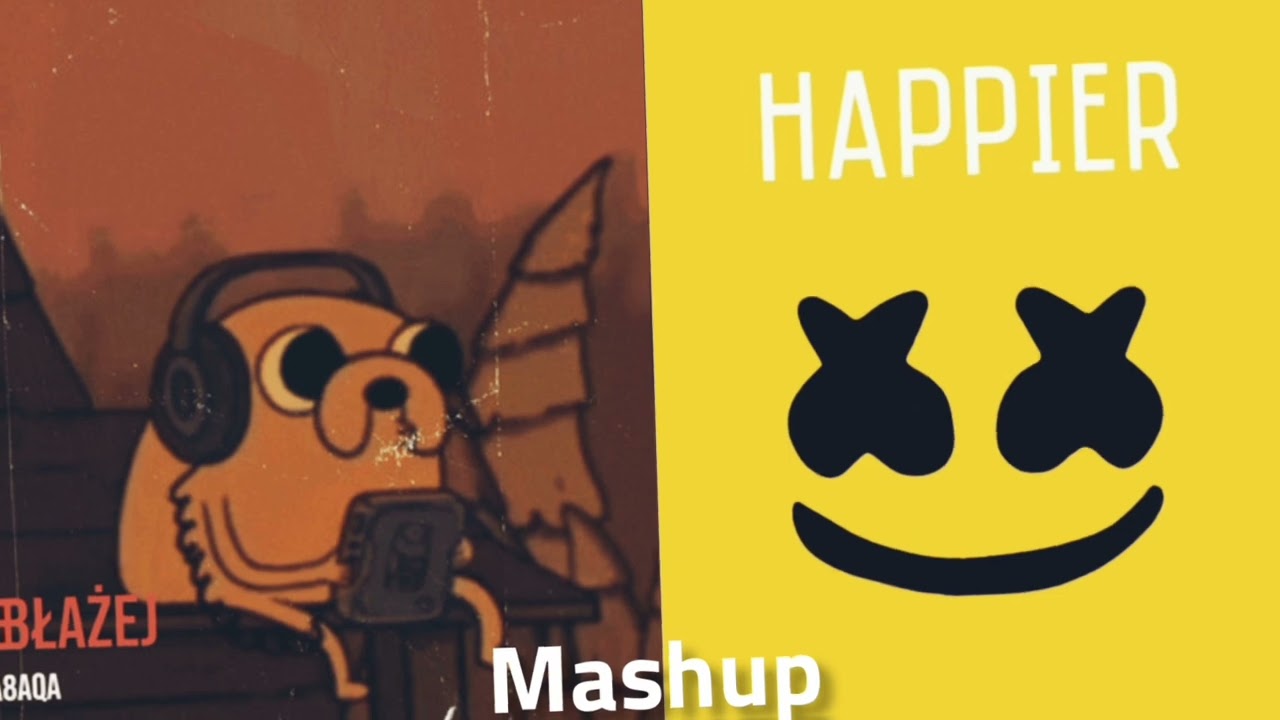 BaQa „Błażej” x Marshmello „Happier” - Mashup