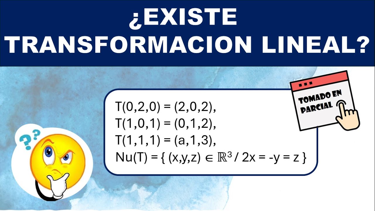 Ejercicio de hallar Transformación Lineal