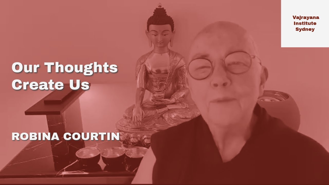Our Thoughts Create Us