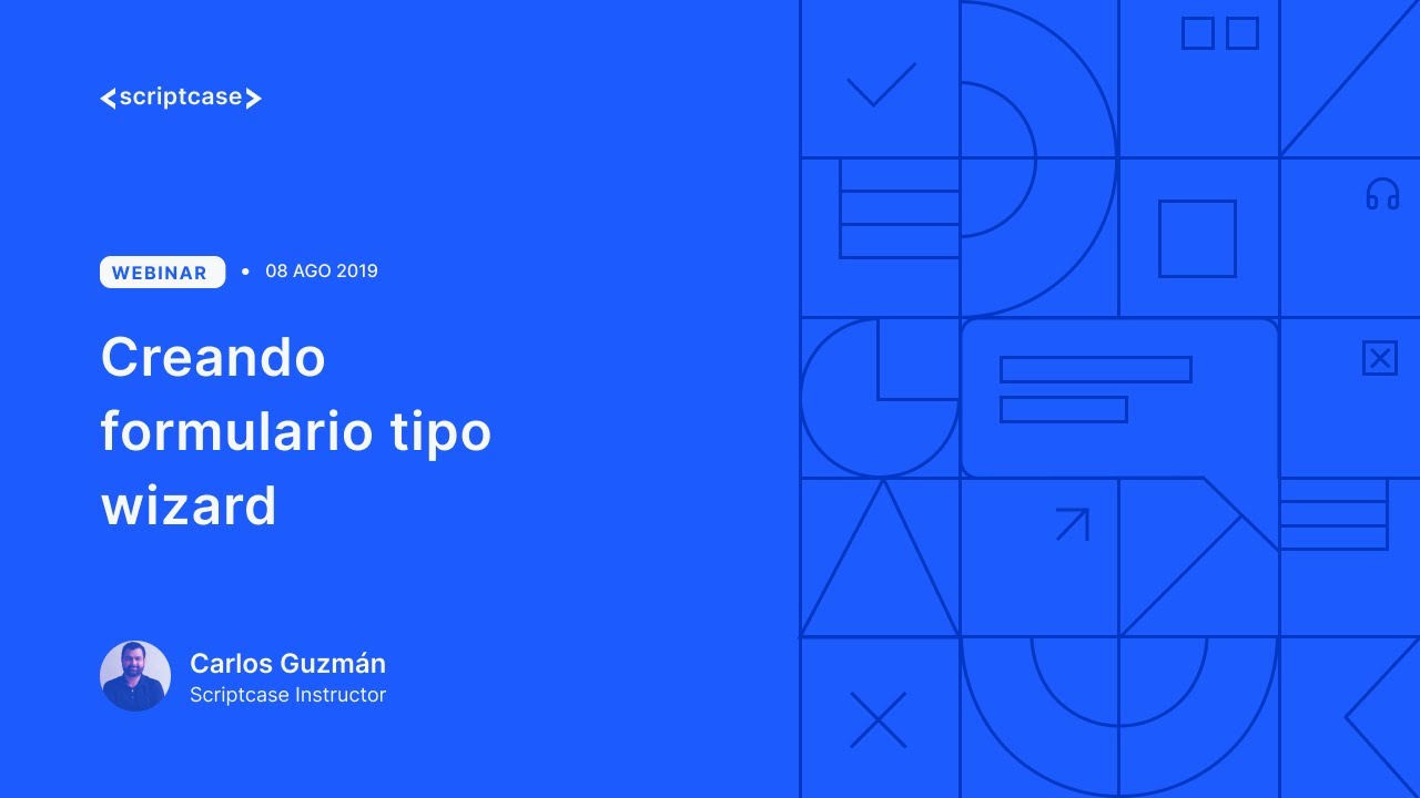 Scriptcase - Creando formulario tipo wizard (paso a paso)