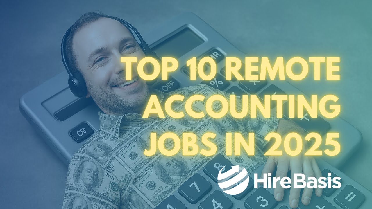 Top 10 Remote Accounting Jobs in 2025