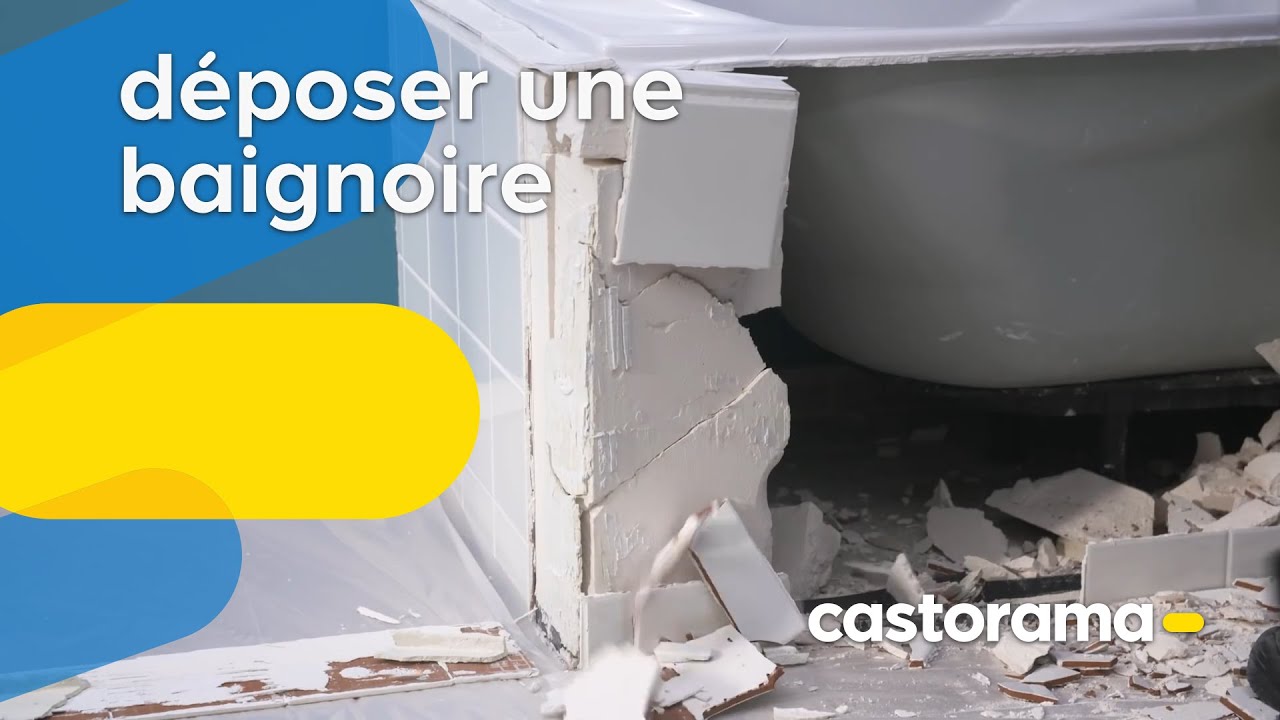 Comment démonter une baignoire ? (Castorama)