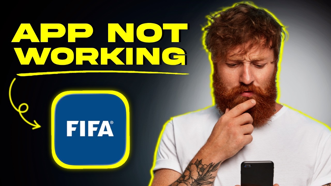 FIFA Official App Not Working: How to FIX FIFA Official App Not Working (FIXED)