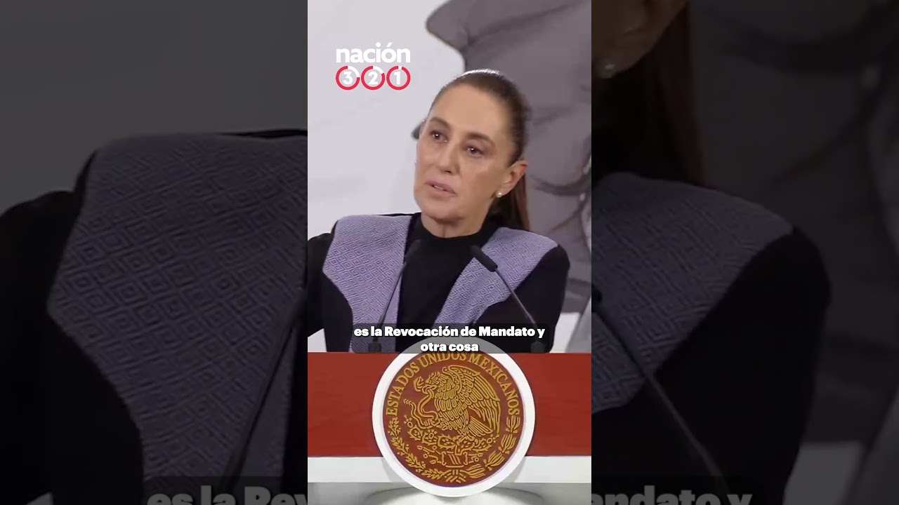 Sheinbaum reacciona al desecho de adelantar la Revocaci&oacute;n de Mandato