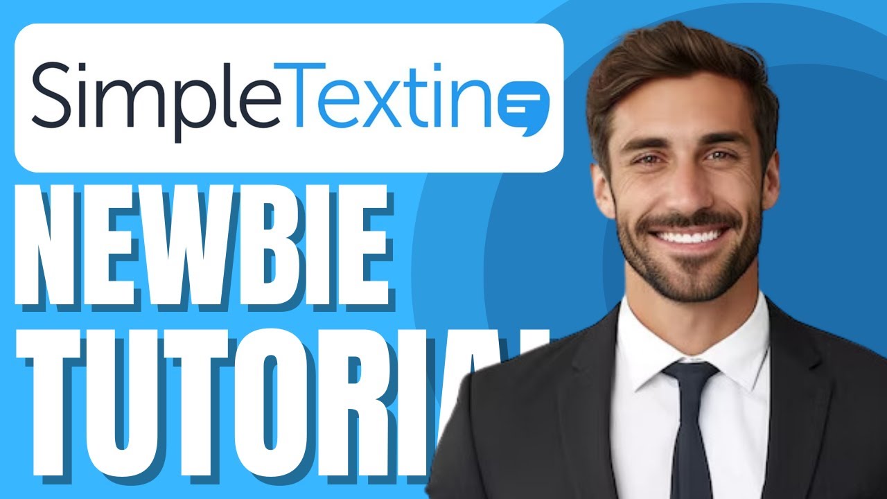 Учебное пособие SimpleTexting | Настройка и демонстрация платформы SMS-маркетинга