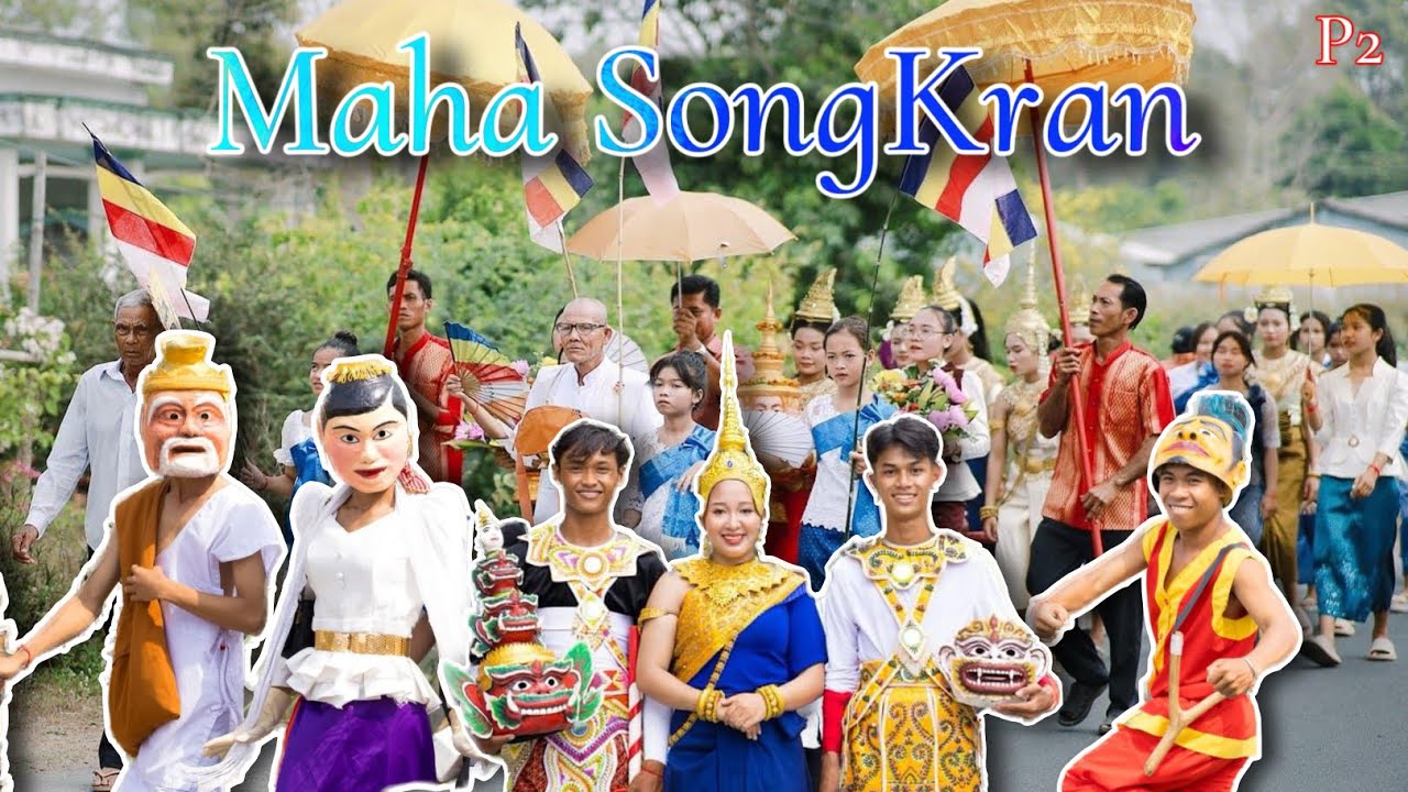 ĐMN - Múa Chằn Diễu Hành MahaSongkran Chào Mừng Cholcham Thmay 2024 P2.