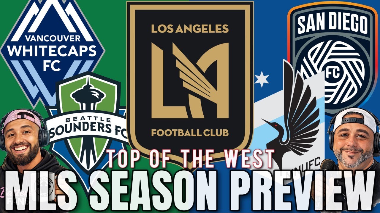 MLS 2026 Preview: Western Conference Elite – The Best Teams in MLS?