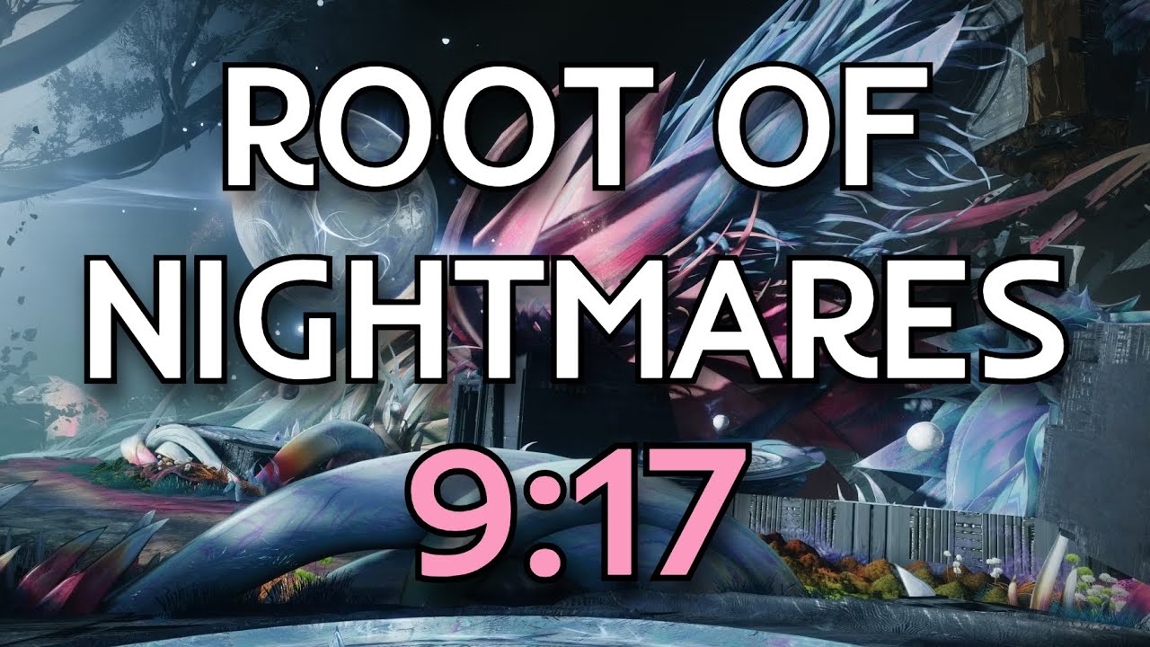 Root of Nightmares in 9:17 [World Record]