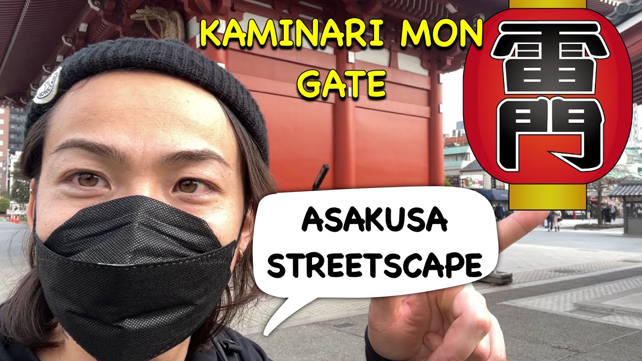 ASAKUSA STREETSCAPE TOKYO JAPAN KAMINARI MON GATE