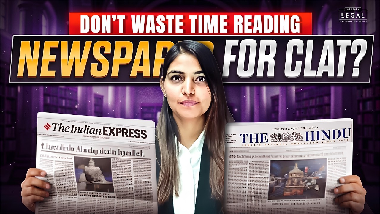 How to Read Newspaper for CLAT 2027 | Complete Strategy for GK & Legal Reasoning