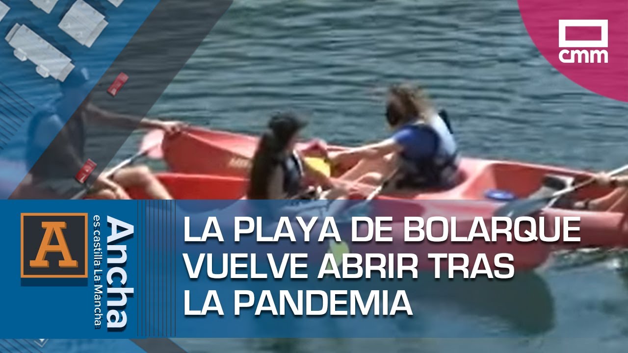 La playa de Bolarque vuelve abrir tras la pandemia -Ancha es Castilla - La Mancha