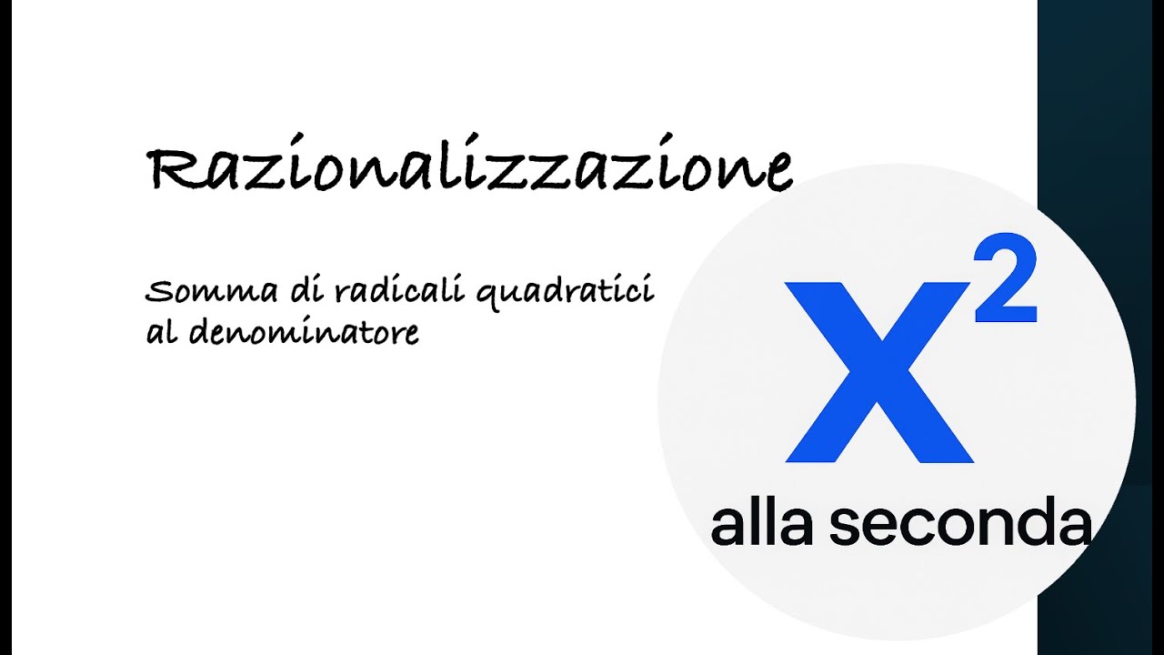 Razionalizzazione quando il denominatore è la somma si due radicali quadratici