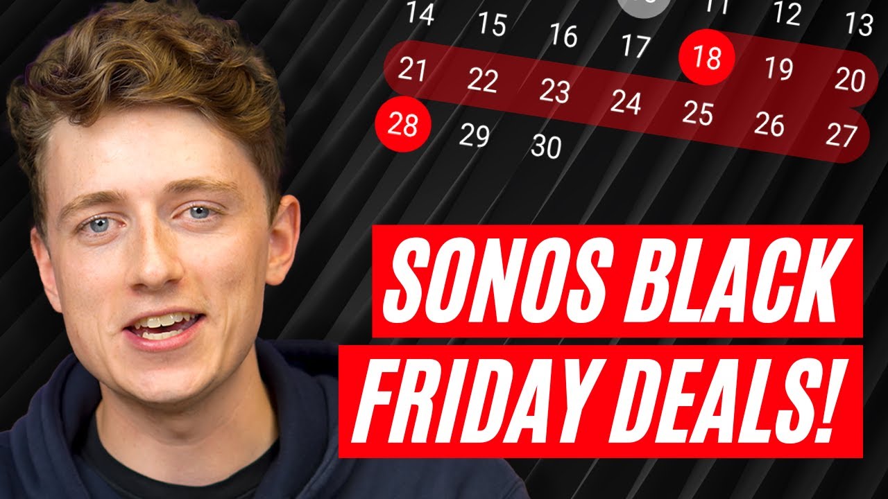 Sonos Black Friday - 2022 Best Deals 🤯
