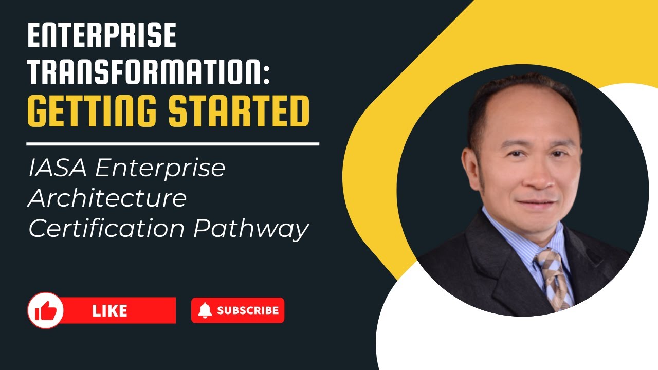 IASA Enterprise Architecture Certification Pathway