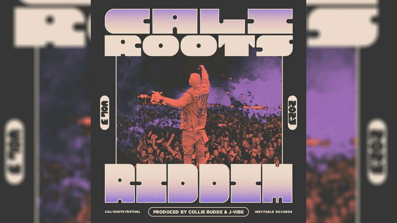 Cali Roots Riddim 2023 Mix Busy Signal,Collie Budz,Anthony B,Luciano,Khalia,J Boog,Mike Love & More