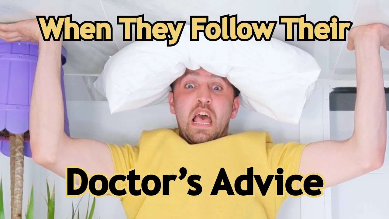 When They Follow Their Doctor's Advice | OZZY RAJA