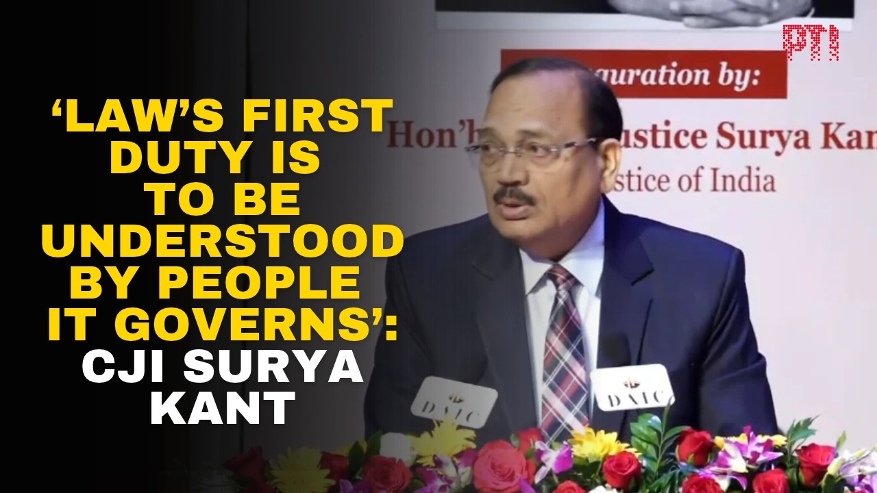 &lsquo;Law&rsquo;s first duty is to be understood by people it governs&rsquo;: CJI Surya Kant