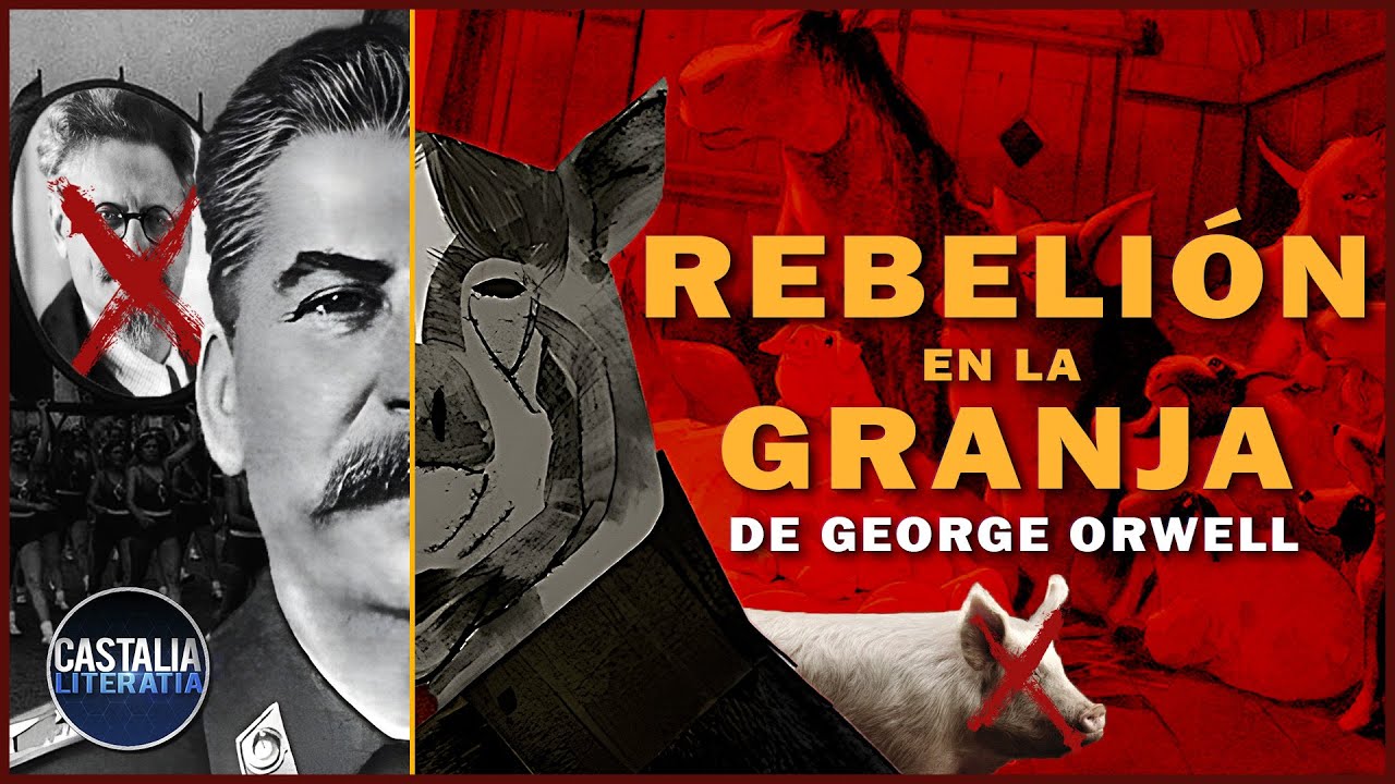 REBELIÓN en la GRANJA (ANÁLISIS): sobre revoluciones, hombres y cerdos 🐷⚒🏚 | George Orwell