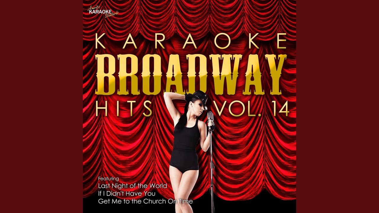 Just You Wait (In the Style of My Fair Lady) (Karaoke Version)