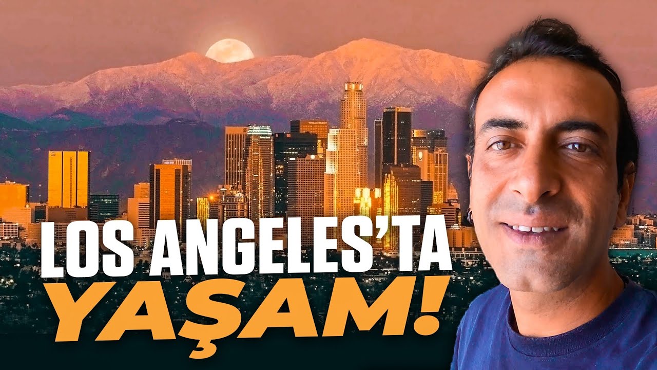 Los Angeles'ta yaşam (L.A. Şehir Turu) 🇺🇸