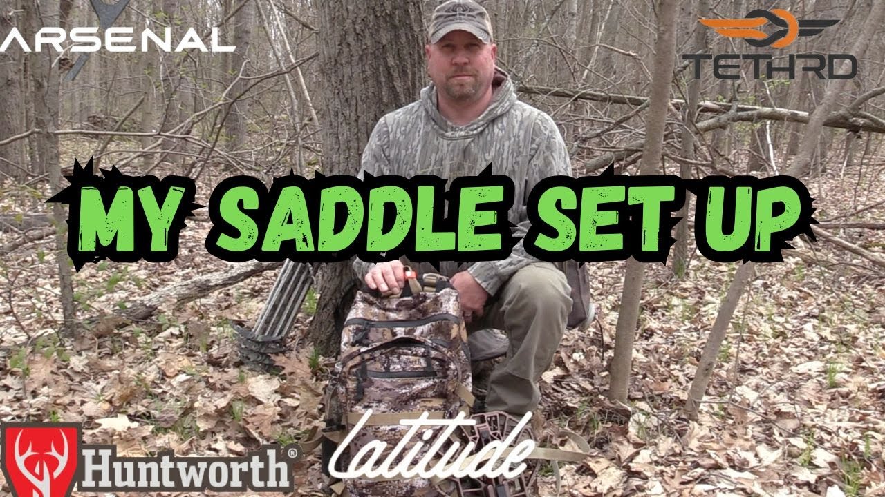 SADDLE HUNTING SET UP