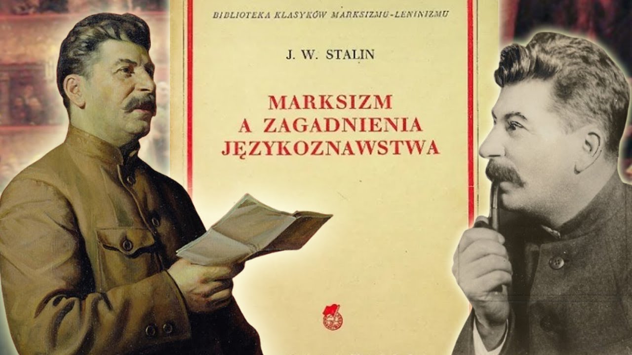 STALIN - NAJWIĘKSZY JĘZYKOZNAWCA