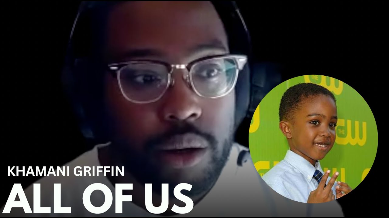 Khamani Griffin Explains Why 'All Of Us' Ended, Reveals Worse Part Of Ending