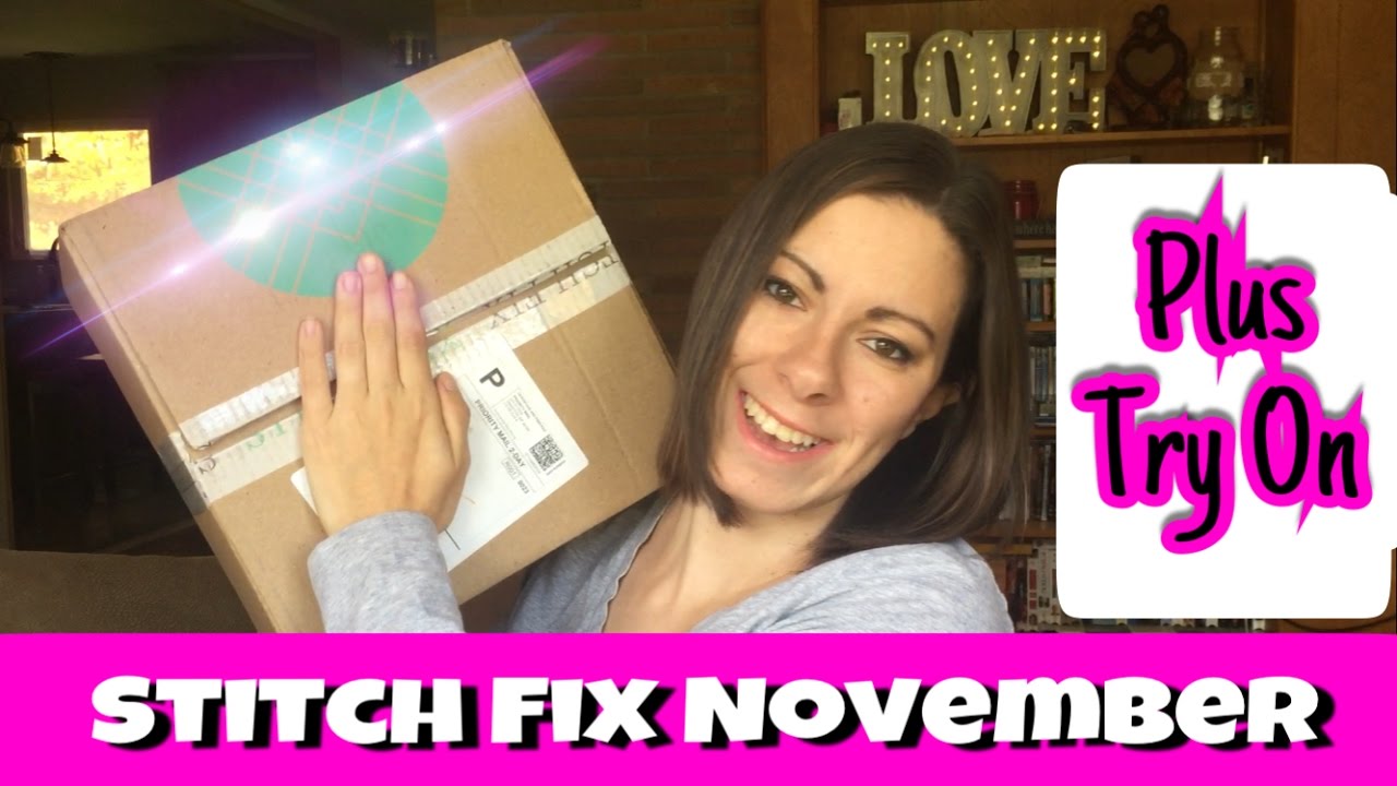 November STITCH FIX 2016 Unboxing and Try On