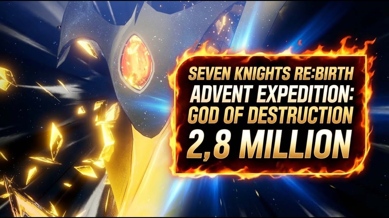Advent Expedition: God of Destruction | Seven Knights ReBirth