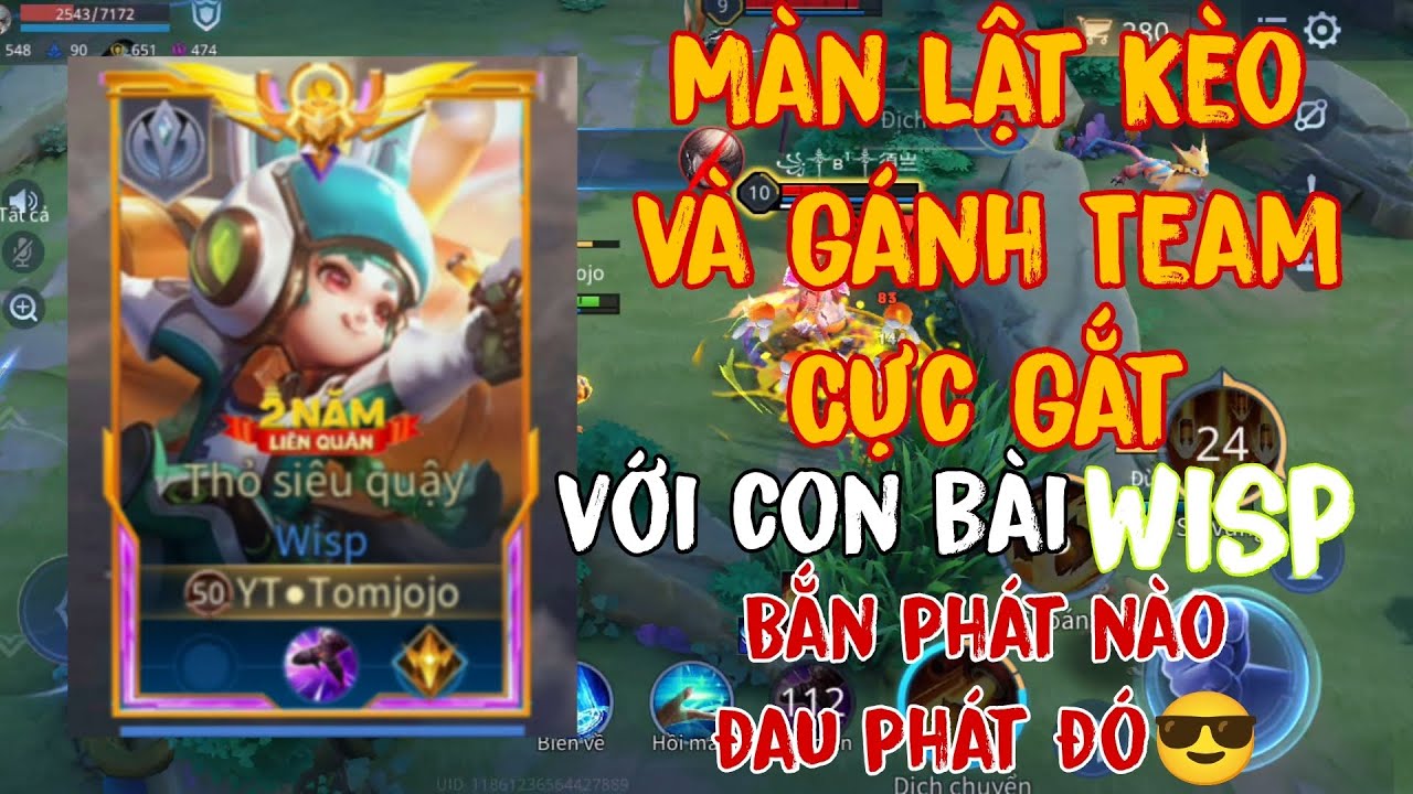 Pha lật kèo và màn gánh team cực gắt với con Wisp trong tay | Liên Quân Mobile 