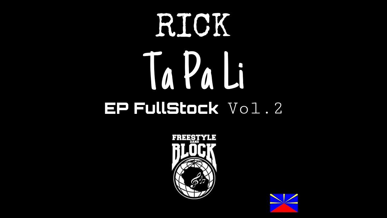 RICK - Ta Pa Li  / Bonus EP FullStock Vol.2 FreestyleDansBlock