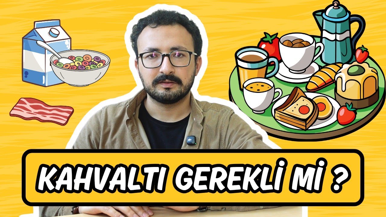 KAHVALTI YAPMALI MIYIZ ?