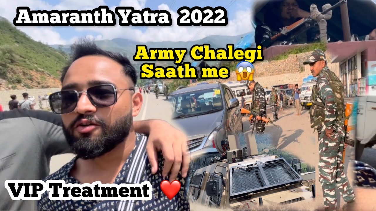 |Amarnath yatra 2022 | Bhagwati Base Camp Jammu to Pahalgam 📍 With Indian Army VIP Treatment ❤️