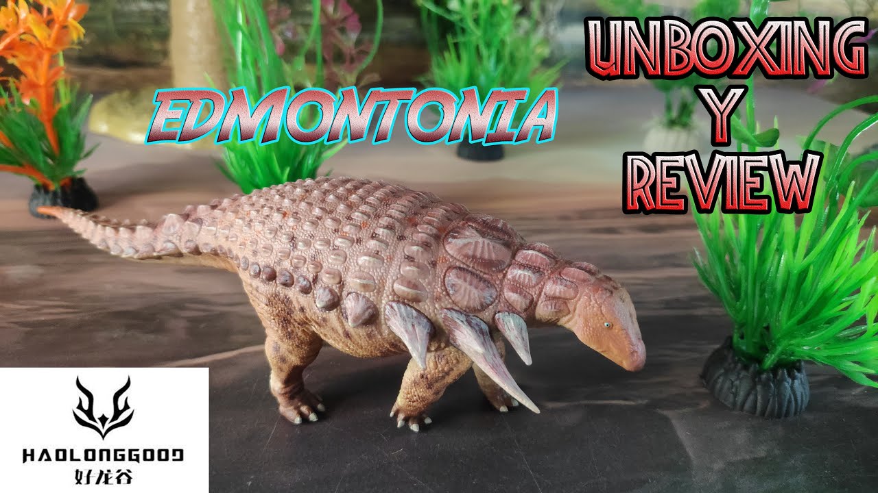 UNBOXING Y REVIEW EDMONTONIA DINOSAURIOS!!! \\ HAOLONGGOOD 2023