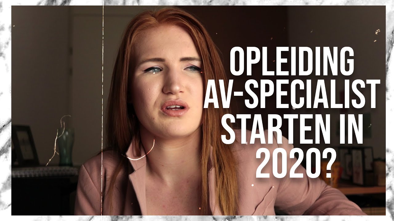 Opleiding Audio Visueel Specialist (av-productie) starten..heeft het nog nut?