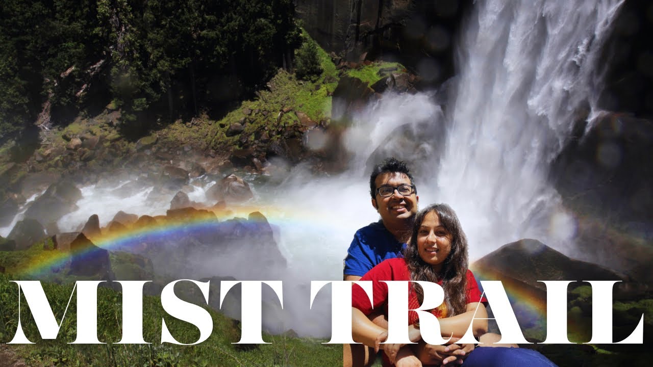 Mist Trail | Yosemite National Park | Hiking the most beautiful trail | What to expect