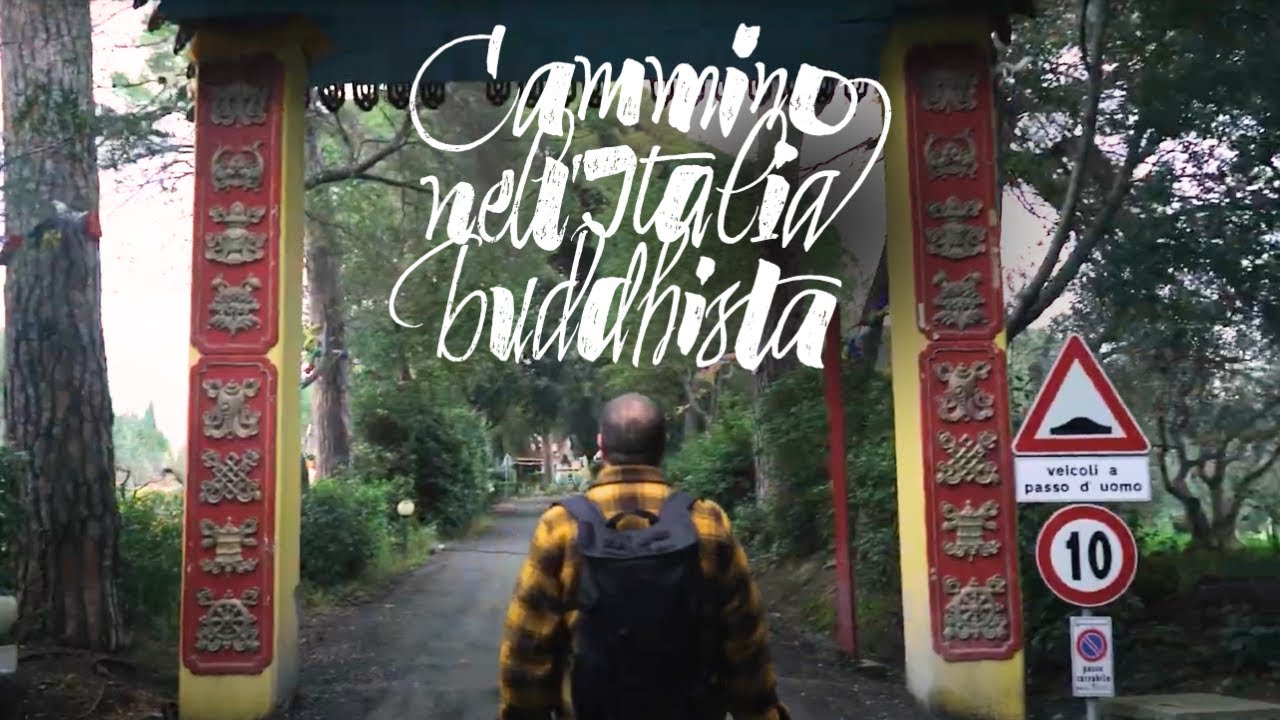 Cammino nell’Italia buddhista | 1ª tappa