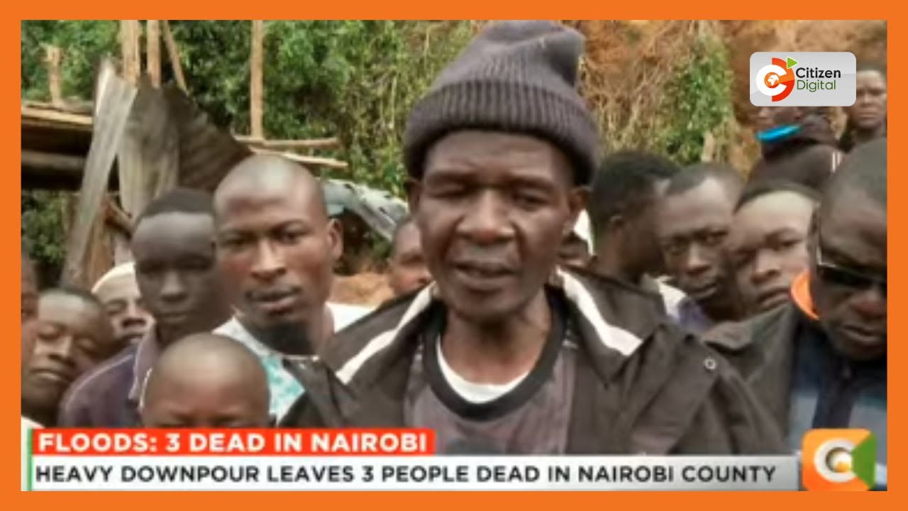 Heavy downpour leaves 3 people dead in Nairobi County