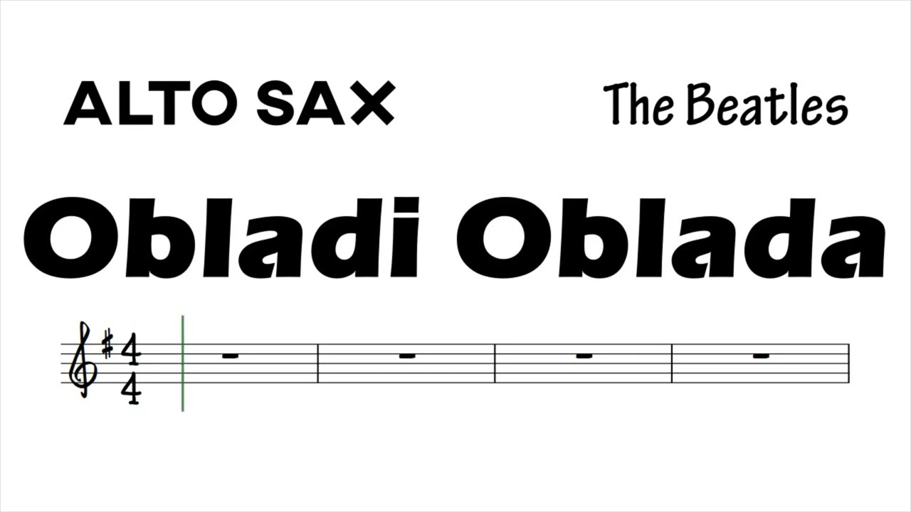Obladi Oblada Alto Sax Sheet Music Backing Track Play Along Partitura