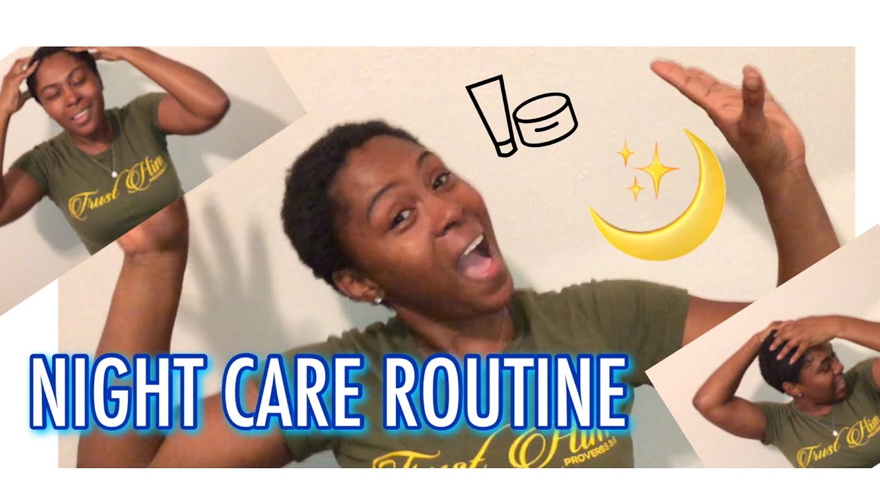 2019 Night Care Routine | Natural Hair | TWA | Night