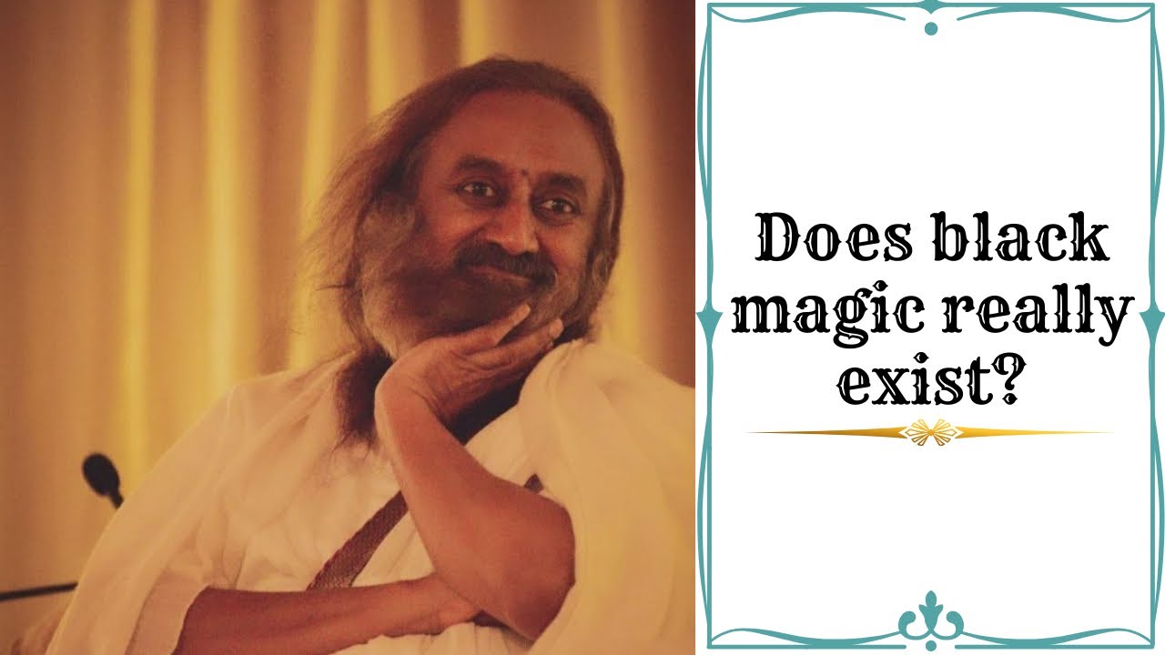 Does black magic really exist? @gurudev