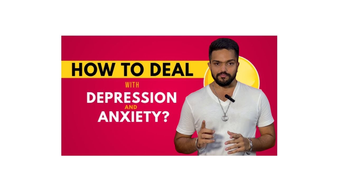 Depression and Anxiety Management |  Ragav's Infopedia | Since2k