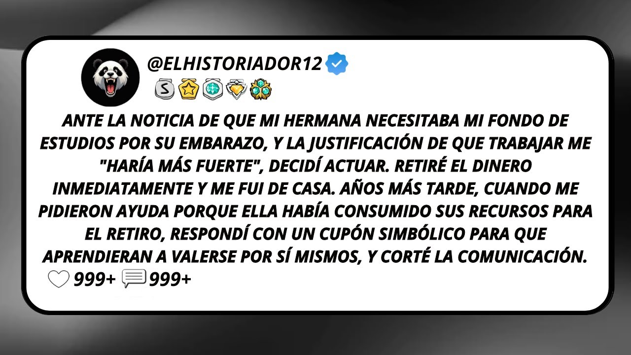 Ante La Noticia De Que Mi Hermana Necesitaba Mi Fondo De Estudios Por Su Embarazo, Y La...