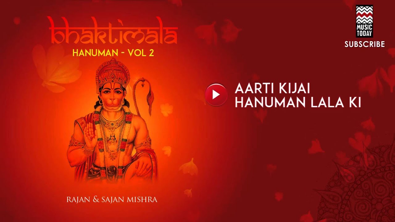 Aarti Kijai Hanuman Lala Ki - Rajan & Sajan Mishra | Bhaktimala | Music Today