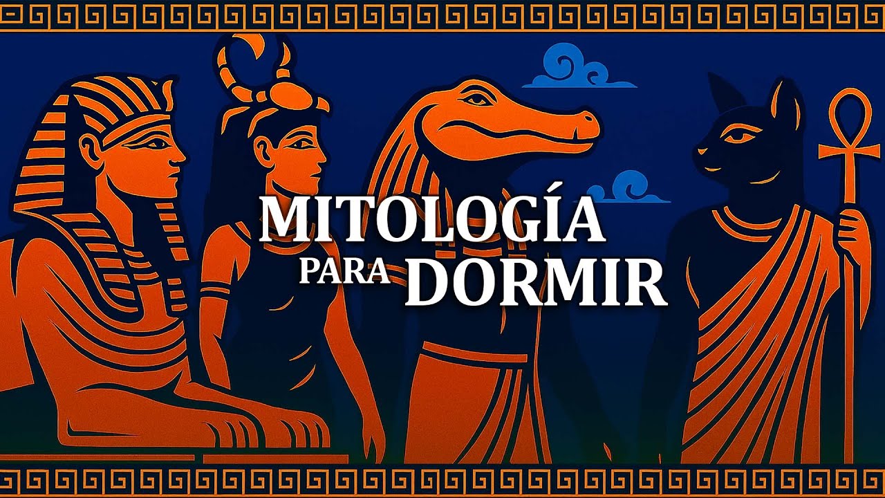 Todos Los Dioses Egipcios Explicados | Mitolog&iacute;a Para Dormir