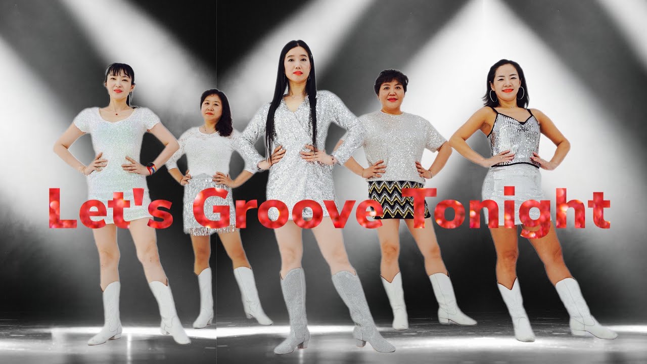 Let's Groove Tonight /  Beginner / 서울국제라인댄스 페스티벌 소셜곡 / 한시연라인댄스