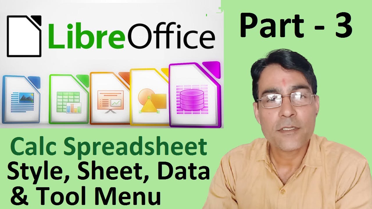 LibreOffice calc spreadsheet part - 3 | Style, Sheet, Data & Tool Menu | LibreOffice lesson - 14