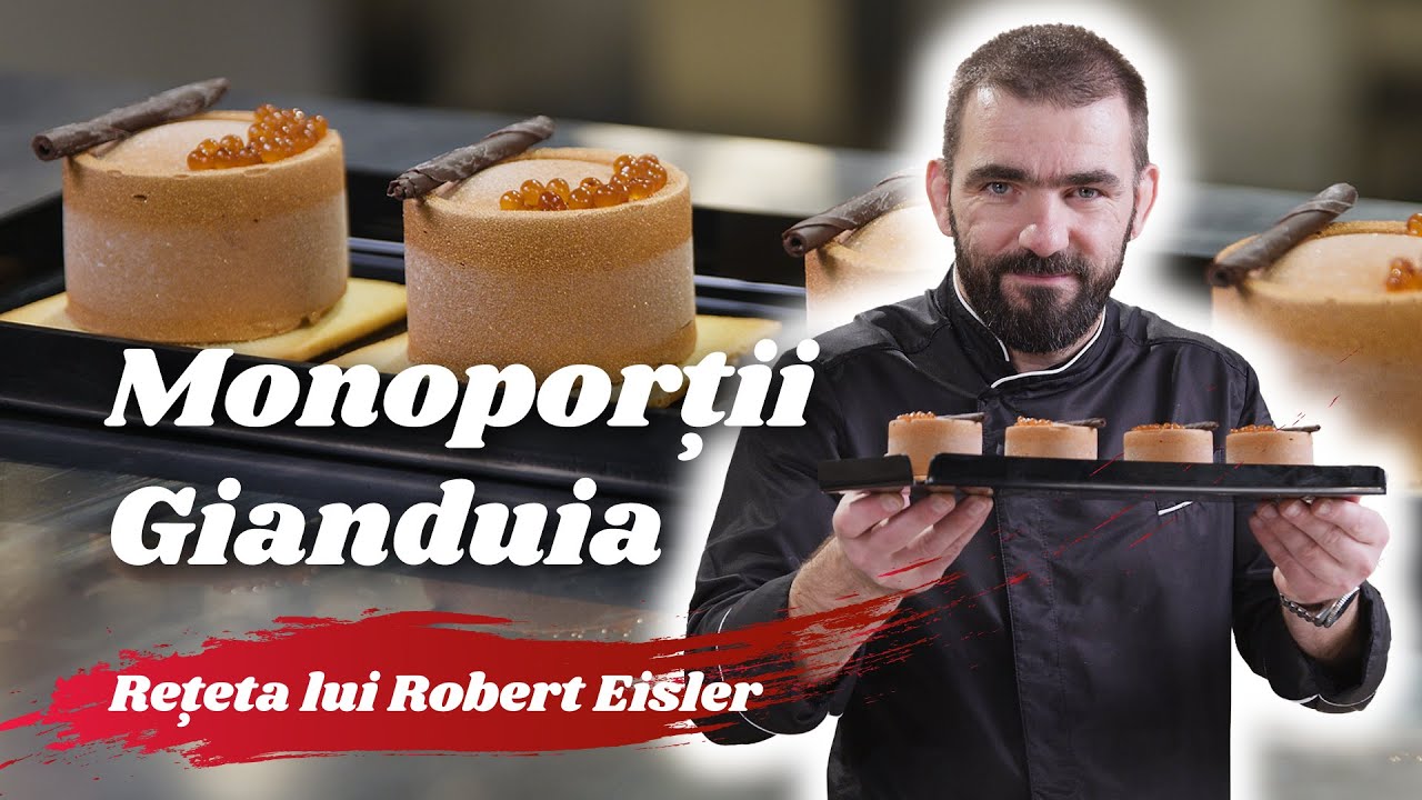 Monoporții Gianduia — Rețeta lui Robert Eisler