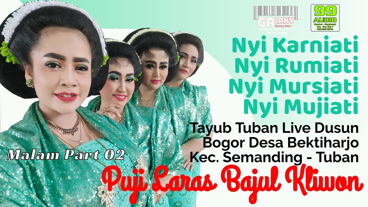 TAYUB TUBAN LIVE BOGOR BEKTIHARJO NYI KARNIATI, NYI RUMIATI, NYI MURASIATI & NYI MUJIATI MALAM 02